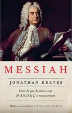 Messiah 9789026340888 Jonathan Keates, Verzenden, Zo goed als nieuw, Jonathan Keates