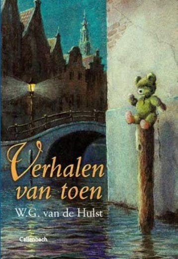 Verhalen van toen / Omnibus voor onze kleinen / 1, Verzenden, Gelezen, W.G. Van de Hulst
