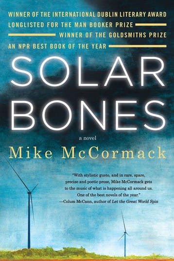 Solar Bones - Mike Mccormack 9781616959531, Verzenden, Zo goed als nieuw, Mike Mccormack