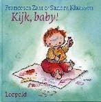 Kijk, baby ! / Liefs van Leopold 9789025846640 F. Zaat, Verzenden, Zo goed als nieuw, F. Zaat