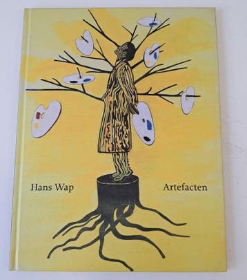 Hans Wap - Artefacten (Opdracht van Schrijver op het schutbl, Verzenden, Nieuw