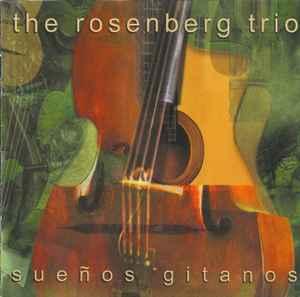 cd - The Rosenberg Trio - SueÃ±os Gitanos, Verzenden, Zo goed als nieuw