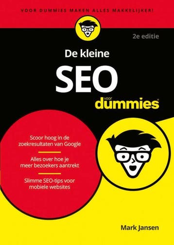 De kleine SEO voor dummies - Mark Jansen 9789045356464, Verzenden, Zo goed als nieuw, Mark Jansen