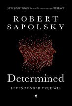 Determined | Robert Sapolsky, Boeken, Ophalen of Verzenden, Nieuw, Robert Sapolsky