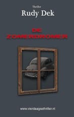 De zomerdromer / Thrillers rondom de Vierdaagse / 5 Rudy Dek, Verzenden, Gelezen, Rudy Dek