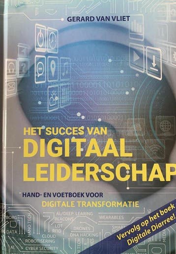 Het succes van digitaal leiderschap, Boeken, Ophalen of Verzenden, Nieuw