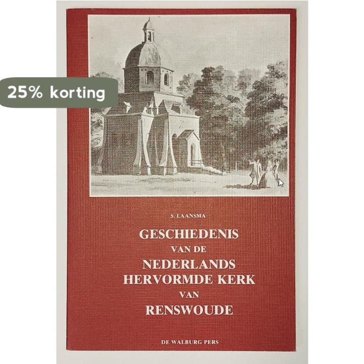 Geschiedenis van de Nederlands Hervormde Kerk van Renswoude, Boeken, Godsdienst en Theologie, Gelezen, Verzenden
