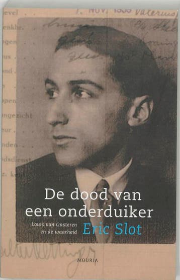 De dood van een onderduiker - Eric Slot 9789045851037, Verzenden, Gelezen, Eric Slot