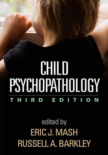 9781462516681 Child Psychopathology Third Edition, Boeken, Studieboeken en Cursussen, Verzenden, Zo goed als nieuw, Eric Mash