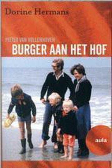 Pieter van Vollenhoven - burger aan het hof / Aula, Verzenden, Gelezen, D. Hermans