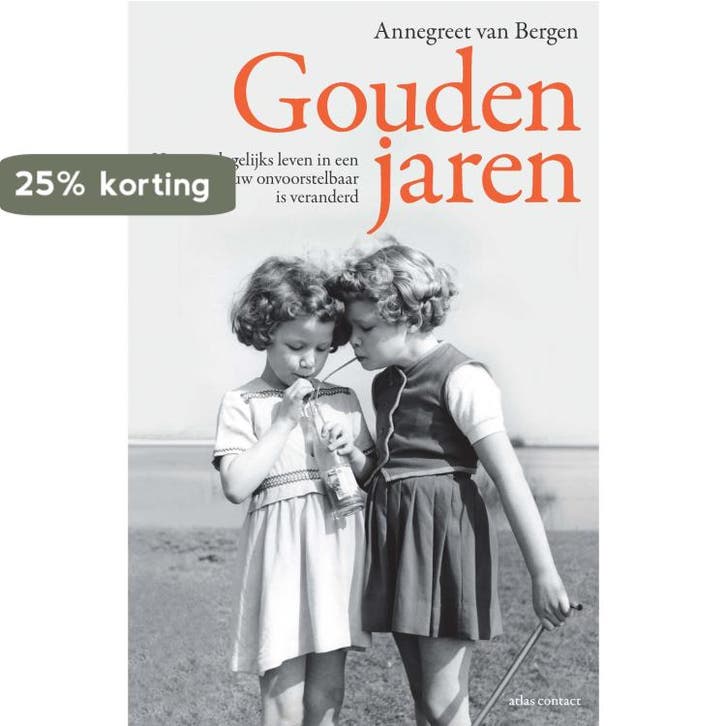 Gouden jaren 9789045033068 Annegreet van Bergen, Boeken, Politiek en Maatschappij, Gelezen, Verzenden
