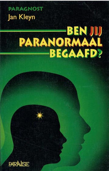 BEN JIJ PARANORMAAL BEGAAFD - Jan A. Kleyn 9789060108611, Verzenden, Gelezen, Jan A. Kleyn