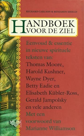 Handboek voor de ziel - Richard K. Carlson 9789022520888, Verzenden, Zo goed als nieuw, Richard K. Carlson