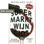 Supermarktwijngids 2006 9789057593468 Nicolaas Klei, Boeken, Kookboeken, Verzenden, Gelezen, Nicolaas Klei