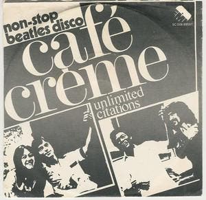 Single vinyl / 7 inch - Cafe Creme - Unlimited Citations, Verzenden, Zo goed als nieuw, 7 inch, Pop