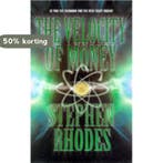 The Velocity of Money 9780330369527 Rhodes, Verzenden, Gelezen, Rhodes