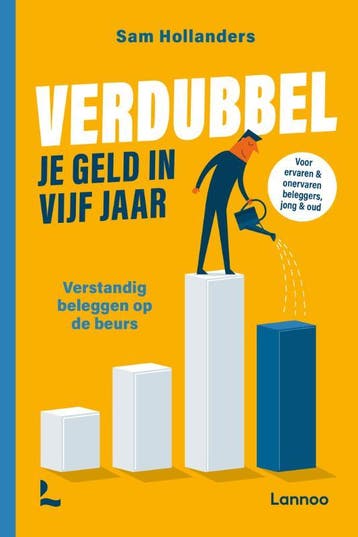 Verdubbel Je Geld In Vijf Jaar | Sam Hollanders | Nieuw, Ophalen of Verzenden, Nieuw, Sam Hollanders