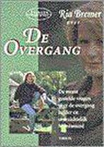 De overgang / Vinger aan de pols 9789051217629 R. Bremer, Boeken, Verzenden, Gelezen, R. Bremer