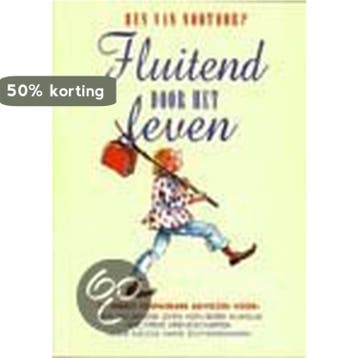 FLUITEND DOOR HET LEVEN - B. van Nootdorp 9789075690118, Verzenden, Gelezen, B. van Nootdorp