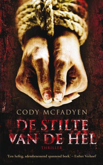 De stilte van de hel / Smoky Barrett / 1 - Cody Mcfadyen, Verzenden, Zo goed als nieuw, Cody Mcfadyen