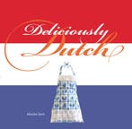 Deliciously Dutch 9789089894854 Marijke Sterk, Boeken, Kookboeken, Verzenden, Zo goed als nieuw, Marijke Sterk