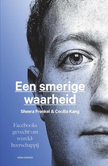 Een smerige waarheid - Sheera Frenkel 9789045040004, Verzenden, Gelezen, Sheera Frenkel