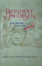 Reindert Jacobsen (1876-1962) : een leraar met een verhaal, Boeken, Ophalen of Verzenden, Nieuw
