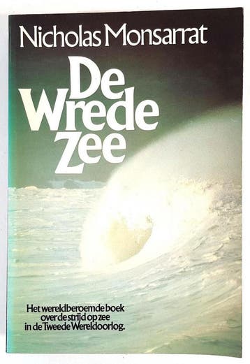 De wrede zee - Nicholas Monsarrat 9789010017031, Verzenden, Gelezen, Nicholas Monsarrat