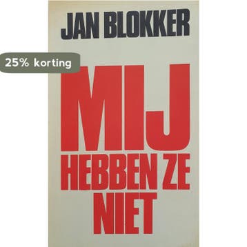 Mij hebben ze niet - Blokker 9789061691358, Verzenden, Gelezen, Blokker
