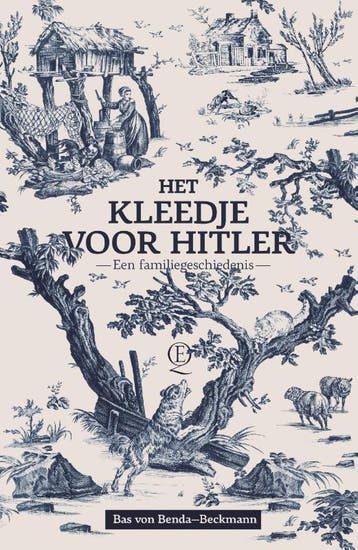 Het kleedje voor Hitler - Bas von Benda-Beckmann, Verzenden, Gelezen, Bas von Benda-Beckmann