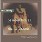 Dode paarden, dode dichters 9789462662926 Willie Verhegghe, Verzenden, Gelezen, Willie Verhegghe