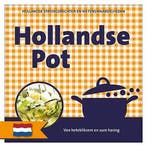 Hollandse pot 9789460971952, Boeken, Verzenden, Gelezen