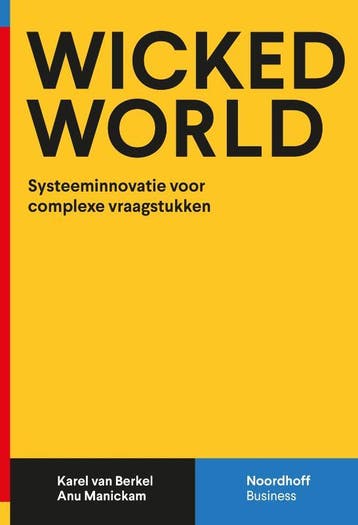 Wicked World | Karel Berkel; Anu Manickam | Nieuw, Ophalen of Verzenden, Nieuw, Karel Berkel; Anu Manickam