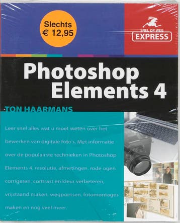 Snel op Weg Express Photoshop Elements 4 / Snel op weg, Boeken, Verzenden, Zo goed als nieuw, T. Haarmans