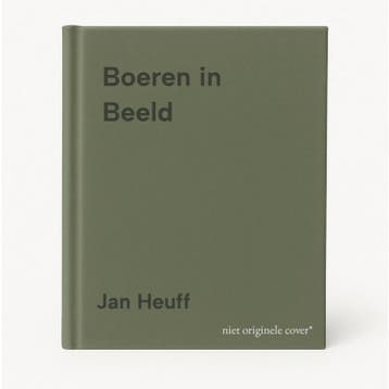 Boeren in Beeld - Jan Heuff 9789070886783, Verzenden, Zo goed als nieuw, Jan Heuff