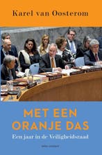 Met een oranje das 9789045040240 Karel van Oosterom, Verzenden, Gelezen, Karel van Oosterom