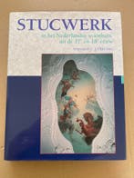 Stucwerk Nederland 17e en 18e Eeuw Samenstelling Restaureren, Verzenden, 17e en 18e eeuw, Zo goed als nieuw