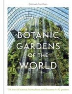 9781529428094 Botanic Gardens of the World, Verzenden, Nieuw, Deborah Trentham