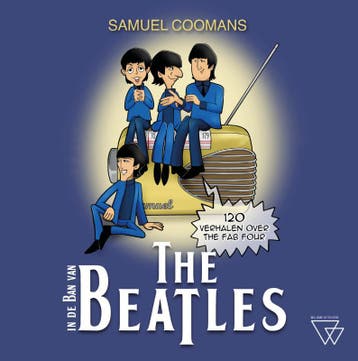 In De Ban Van The Beatles | Samuel Coomans | Nieuw, Ophalen of Verzenden, Nieuw, Samuel Coomans