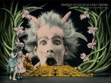 Fantasia of color in early cinema / Framing Film, Boeken, Verzenden, Zo goed als nieuw, Giovanna Fossati
