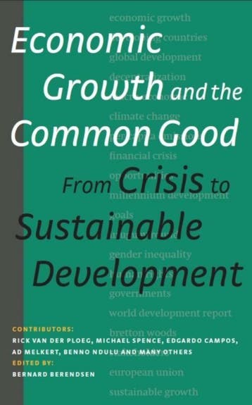 Economic growth and the common good 9789460221026, Boeken, Verzenden, Gelezen