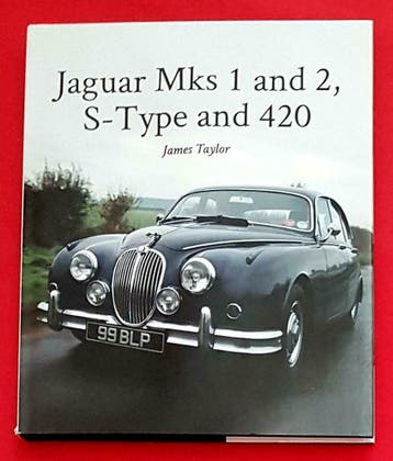 Jaguar Mks 1 and 2, S-Type and 420, Algemeen, Verzenden, Nieuw, James Taylor