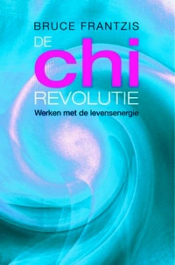 De chi-revolutie - B. Frantzis 9789069638539, Boeken, Verzenden, Gelezen, B. Frantzis