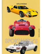 GEÏLUSTREERDE SPORTAUTOS ENCYCLOPEDIE 1945 - 1975, Boeken, Auto's | Boeken, Nieuw, Author