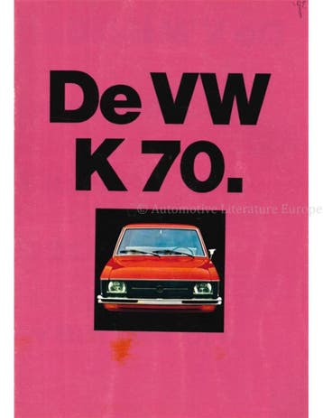 1971 VOLKSWAGEN K70 BROCHURE NEDERLANDS, Boeken, Nieuw, Volkswagen, Author