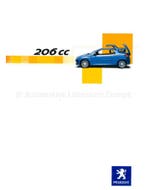 2003 PEUGEOT 206 CC BROCHURE DUITS, Nieuw, Peugeot, Author