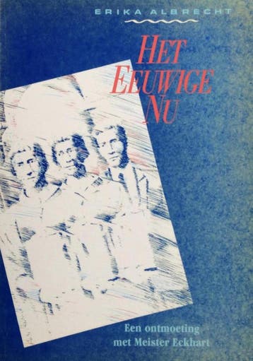 Het Eeuwige Nu - Albrecht 9789069630090, Verzenden, Gelezen, Albrecht
