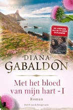 9789022569665 Reiziger 8 - Met het bloed van mijn hart - ..., Boeken, Verzenden, Nieuw, Diana Gabaldon