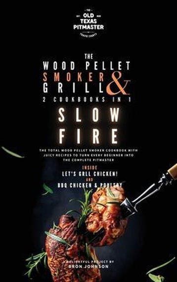 9781802601299 The Wood Pellet Smoker and Grill Cookbook-T..., Verzenden, Nieuw, Bron Johnson