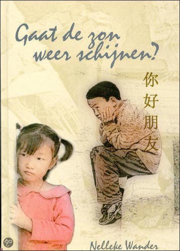 Gaat De Zon Weer Schijnen? - Nelleke Wander 9789055515530, Boeken, Verzenden, Gelezen, Nelleke Wander